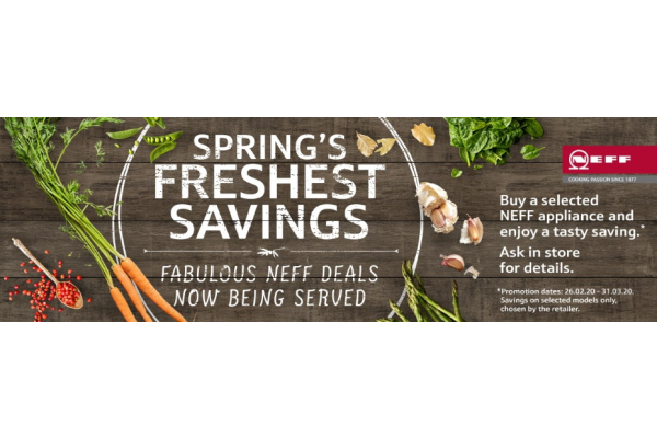 Fresh savings this Spring with Neff