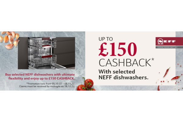 Neff Dishwasher Cashback Promotion: Ultimate Flexibility