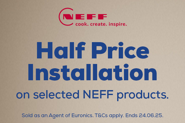 Neff: Half Price Installation