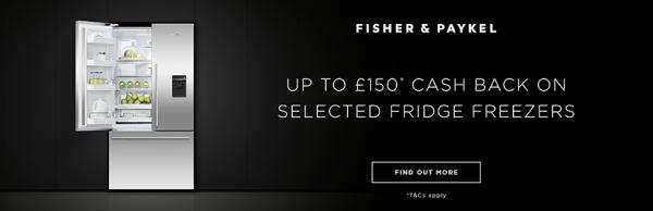 Cash Back with Fisher & Paykel